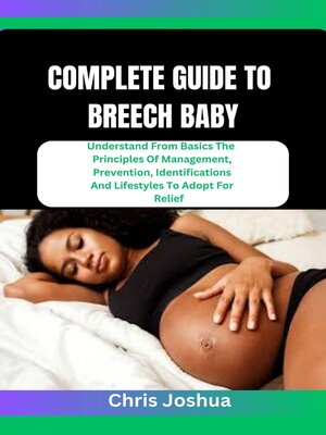 cover image of COMPLETE GUIDE TO BREECH BABY